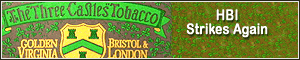 Tetailers, Distributors only - The New Three Castles Tobacco from HBI