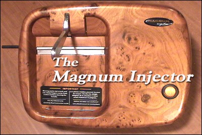 The New Magnum, The Ultimate Electric Cigarette Injector 