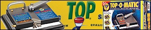 The New Top-O-Matic with a Complete Lineup of Regular, Light, and Menthol Tubes in both King-Size and 100mm