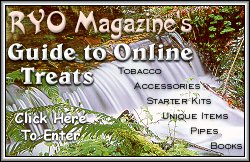 Click here to Visit  RYO Magazine's Guide To Online Treats
