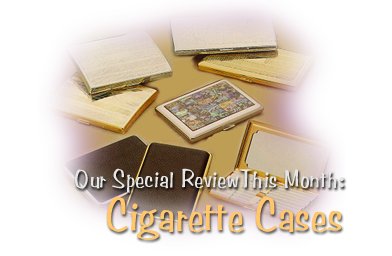 Cigarette Cases Everywhere