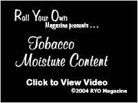 The Proper Moisture Content of Tobacco