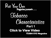 Various Characteristics of Good Tobacco