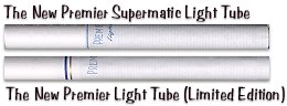 The two new Premier Light Tubes