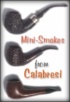 Calabresi Mini-Pipes from Carey's Smoke Shop